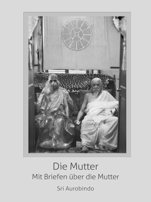 Die Mutter – Mit Briefen über die Mutter