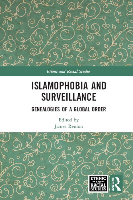 Islamophobia and Surveillance