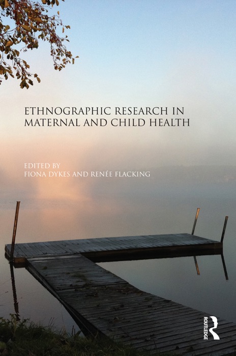 Ethnographic Research in Maternal and Child Health