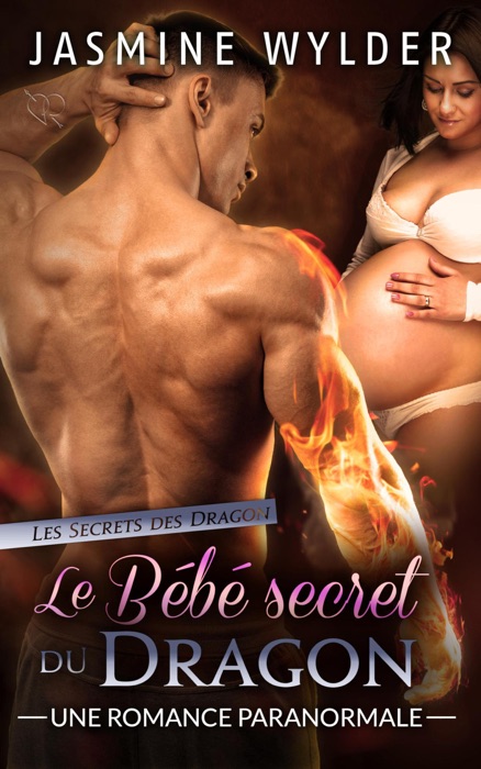 Le Bébé secret du Dragon