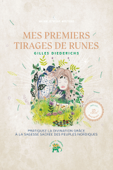 Mes premiers tirages de runes - Gilles Diederichs