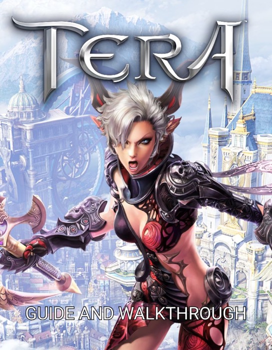 TERA Guide and Walkthrough