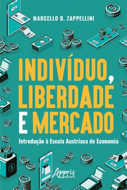 Capa do livro A Liberdade de Ser Livre de Ludwig von Mises