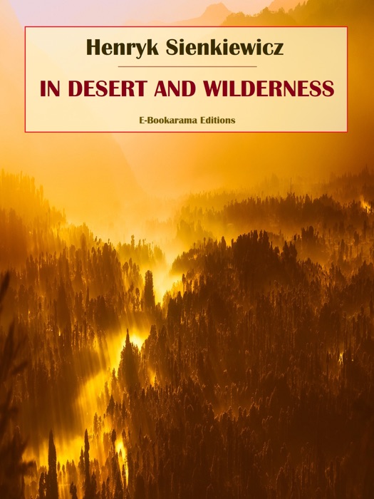 In Desert and Wilderness