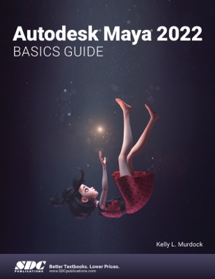 Autodesk Maya 2022 Basics Guide