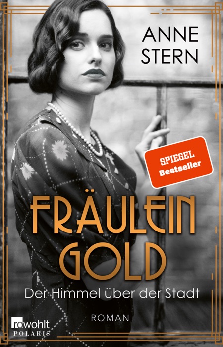 Fräulein Gold: Der Himmel über der Stadt