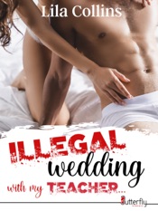 Download ILLEGAL wedding with my TEACHER...