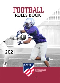 2021 NFHS Football Rules Book - NFHS