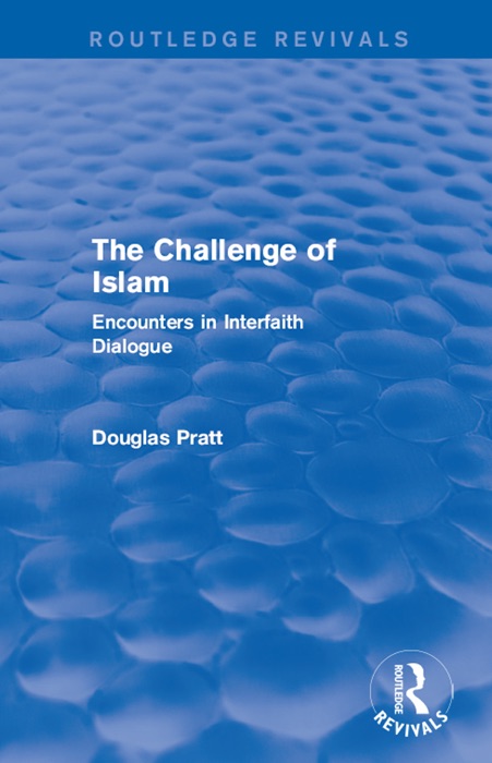 Routledge Revivals: The Challenge of Islam (2005)