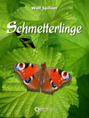 Schmetterlinge - Wolf Spillner