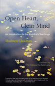 Open Heart, Clear Mind - Thubten Chodron