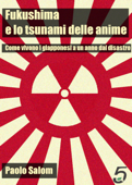 Fukushima e lo tsunami delle anime - Paolo Salom