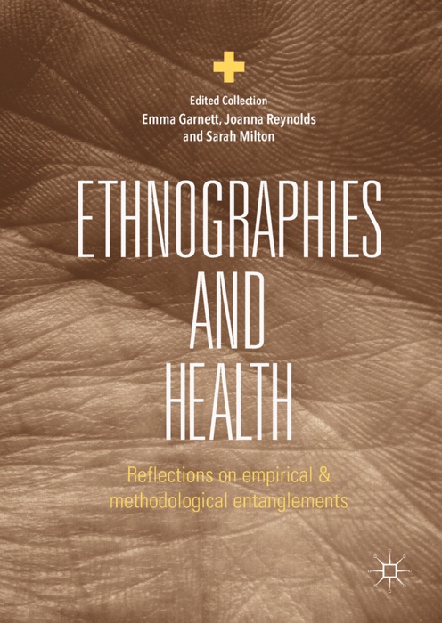 Ethnographies and Health