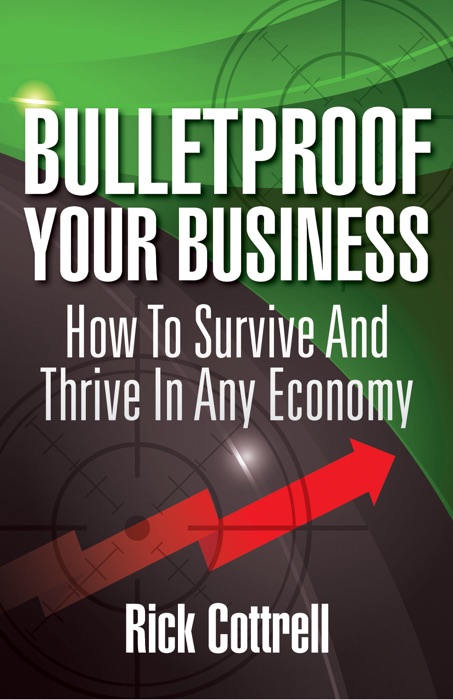 Bulletproof Your Business