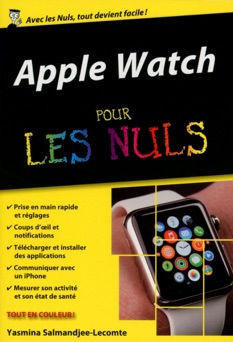 Apple Watch pour les Nuls - Yasmina Salmandjee-Lecomte
