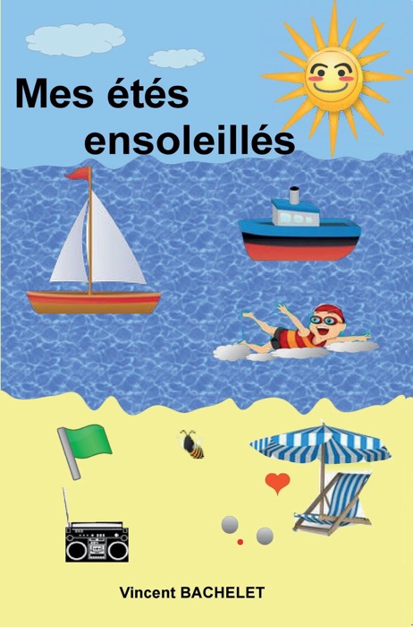 Mes étés ensoleillés