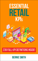 Bernie Smith - Essential Retail KPIs artwork