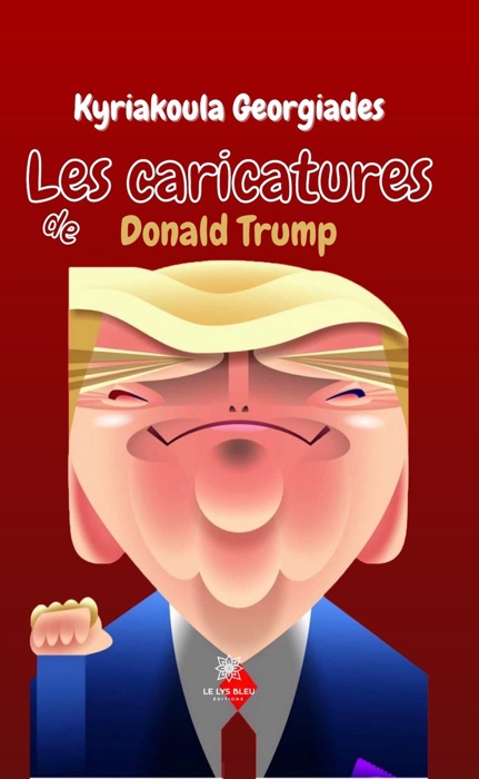 Les caricatures de Donald Trump