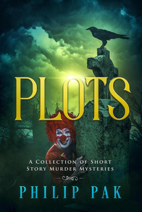 Plots: A Collection of Short Story Mysteries