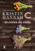 As cores da vida - Kristin Hannah