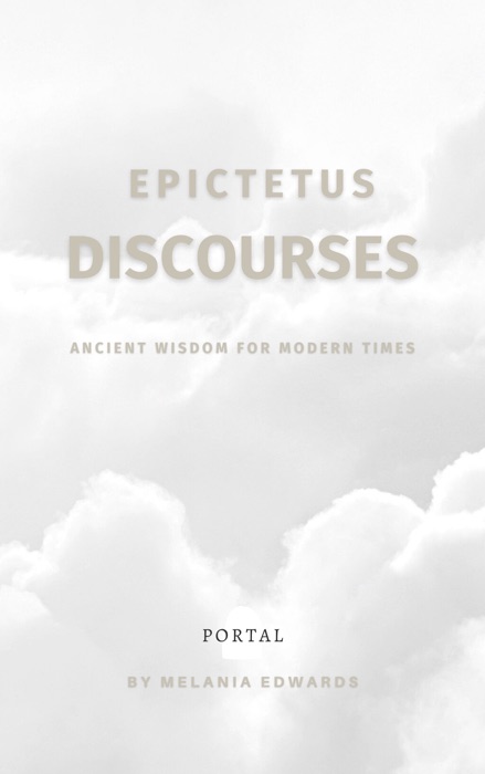 Discourses By Epictetus  PORTAL