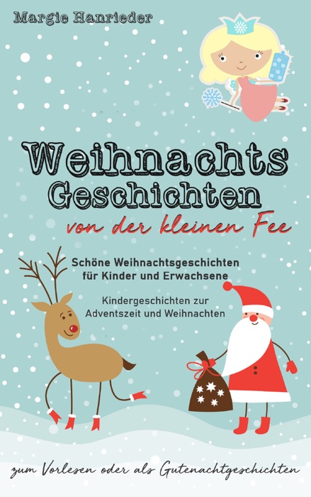 Weihnachtsgeschichten von der kleinen Fee