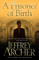 Jeffrey Archer - A Prisoner of Birth artwork