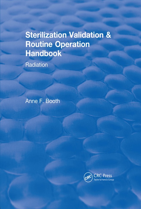 Sterilization Validation and Routine Operation Handbook (2001)