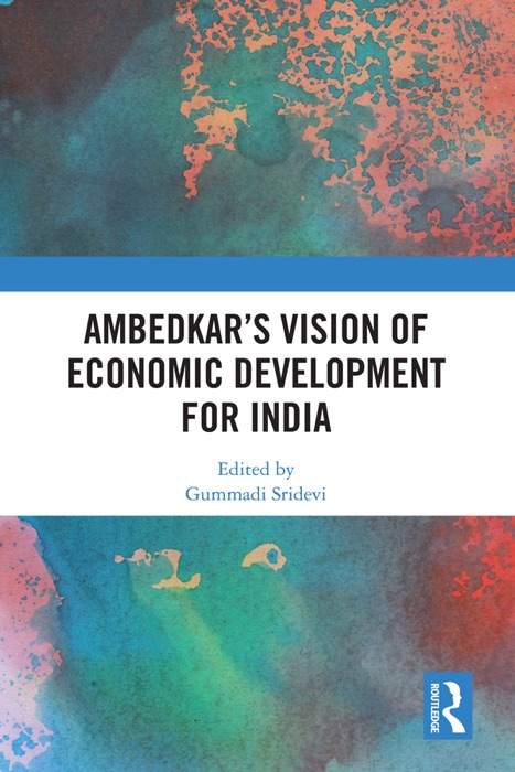 Ambedkar’s Vision of Economic Development for India