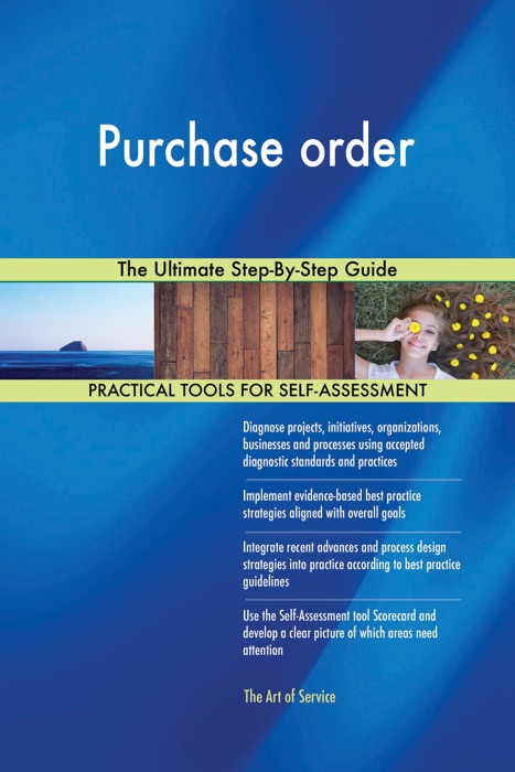 Purchase order The Ultimate Step-By-Step Guide