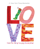 Love from The Very Hungry Caterpillar - Eric Carle & Kevin R. Free