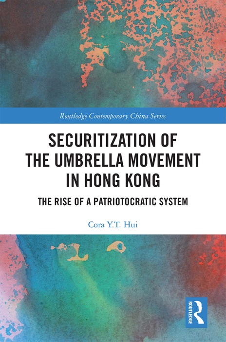 Securitization of the Umbrella Movement in Hong Kong