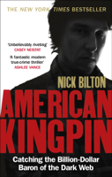Nick Bilton - American Kingpin artwork