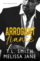 Arrogant Fiancé - GlobalWritersRank