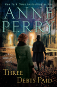 Three Debts Paid - Anne Perry