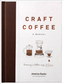 Craft Coffee - Jessica Easto & Andreas Willhoff