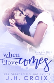 When Love Comes