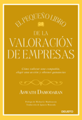 El pequeño libro de la valoración de empresas - Aswath Damodaran