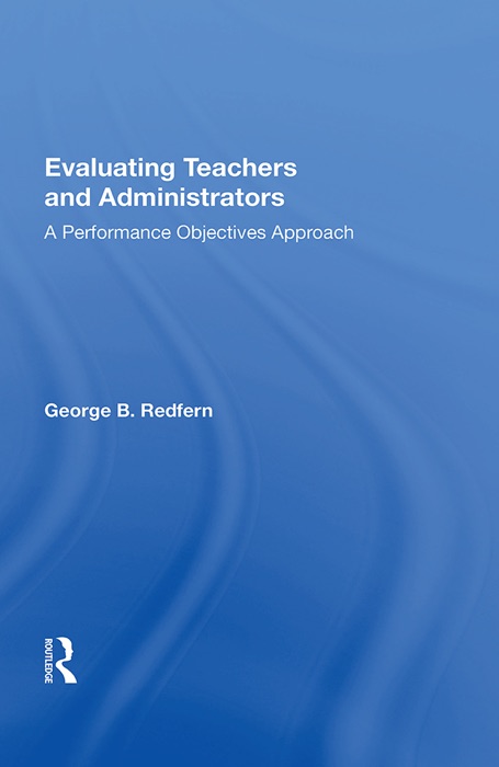 Evaluating Teachers And Administrators