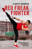 Red Freak Fighter - Alberto Barbera