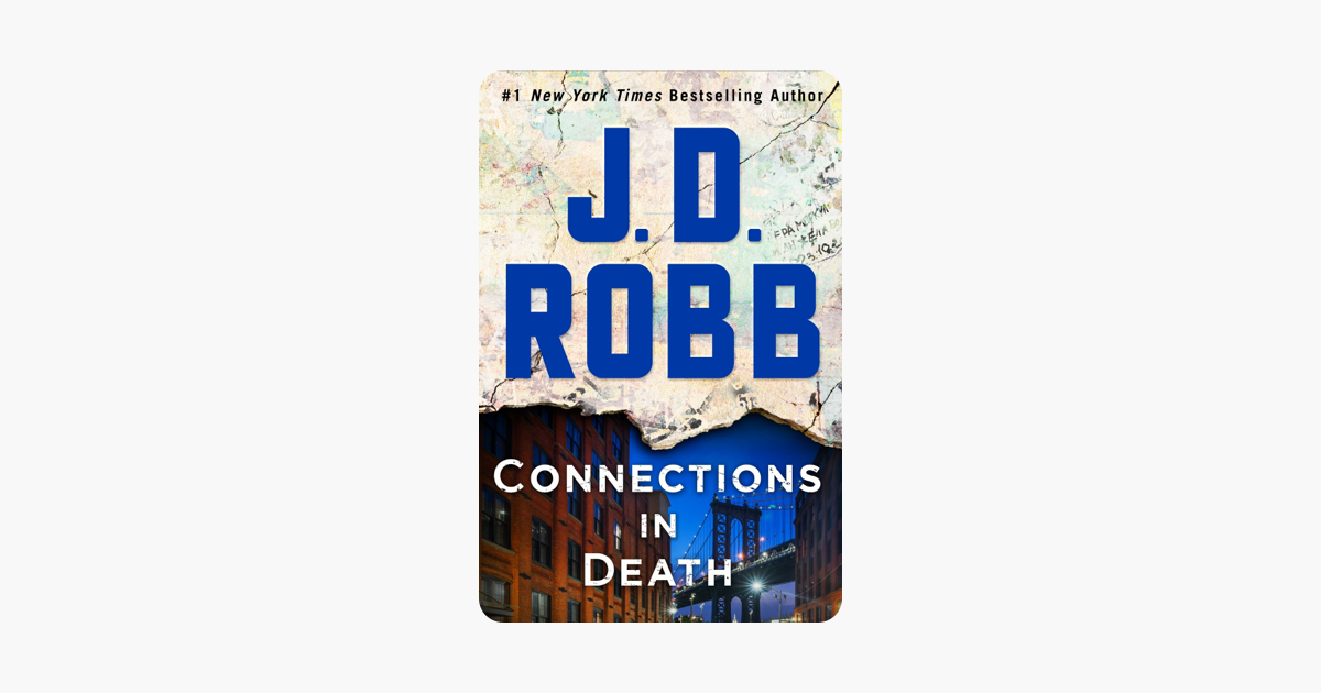 Connections in Death - J. D. Robb Connections in Death - J. D. Robb