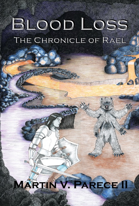 Blood Loss (The Chronicle of Rael)