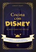 Cocina con Disney - Ashley Craft