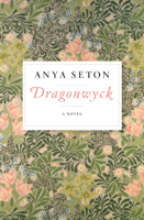 Anya Seton - Dragonwyck artwork
