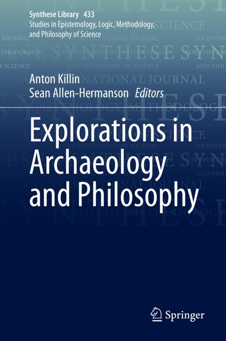 Explorations in Archaeology and Philosophy