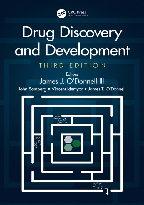 Drug Discovery and Development, Third Edition