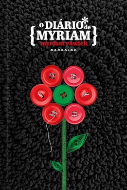 Capa do livro O Diário de Myriam de Myriam Rawick