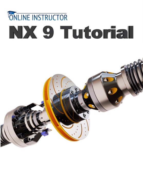 NX 9 Tutorial