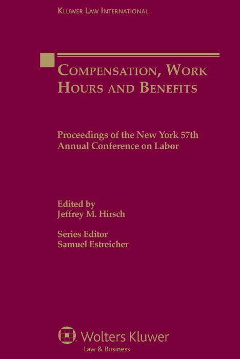 Compensation, Work Hours and Benefits