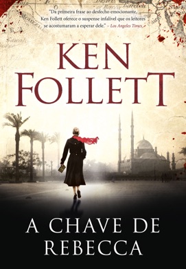 Capa do livro A Chave de Rebecca de Ken Follett